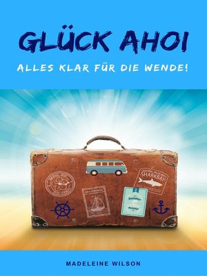 cover image of Glück Ahoi